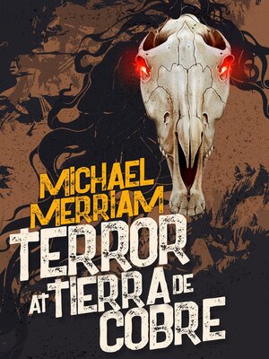 cover image of Terror at Tierra de Cobre